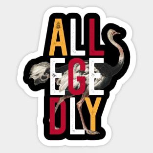 Allegedly Ostrich Flightless Bird Funny Retro Design Sticker